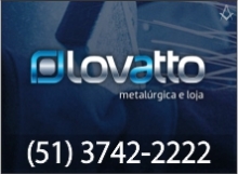 Lovatto Metalrgica e Loja - Sobradinho - RS