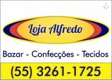 Loja Alfredo - Bazar Tecidos Confeces - Restinga Sca - RS - B4 RS