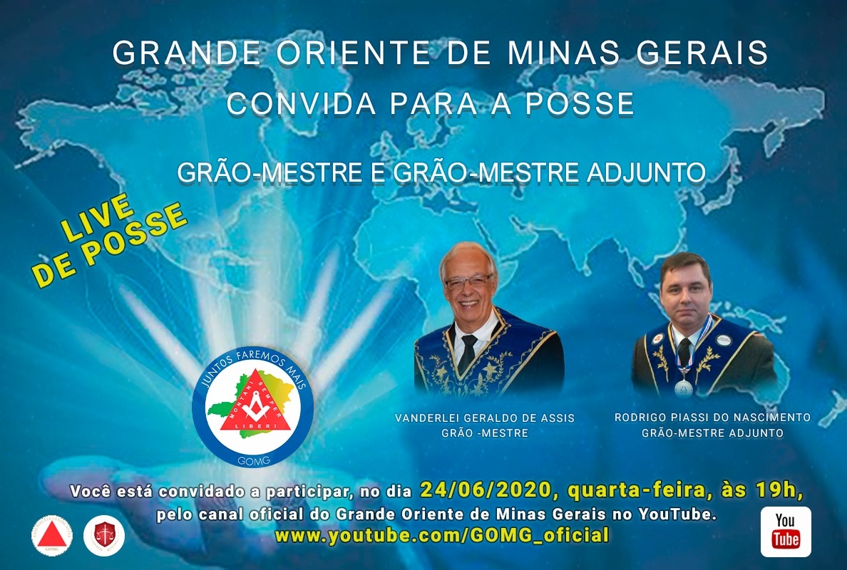 Convite Live de Posse de Grão-Mestre e Grão-Mestre Adjunto - Grande Oriente de Minas Gerais - GOMG