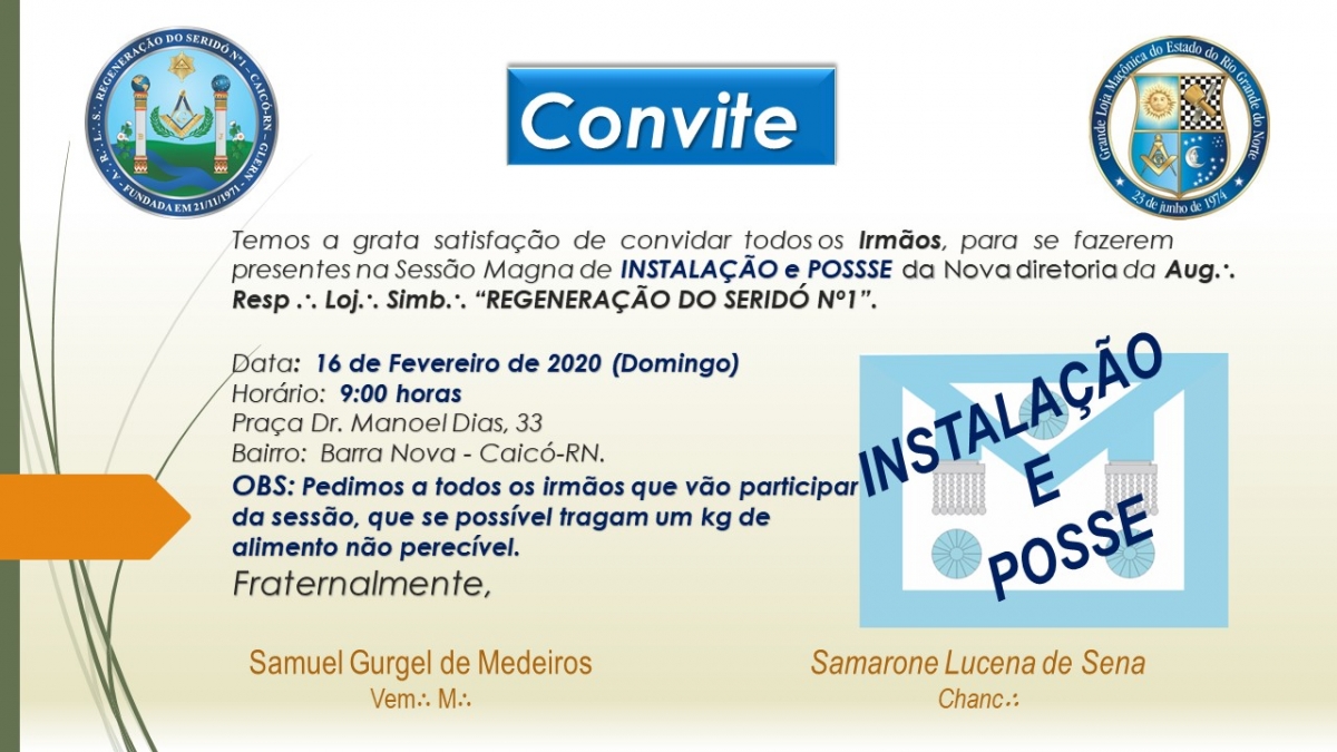 Convite de Instalao e Posse A.R.L.S. Regenerao do Serid n 1