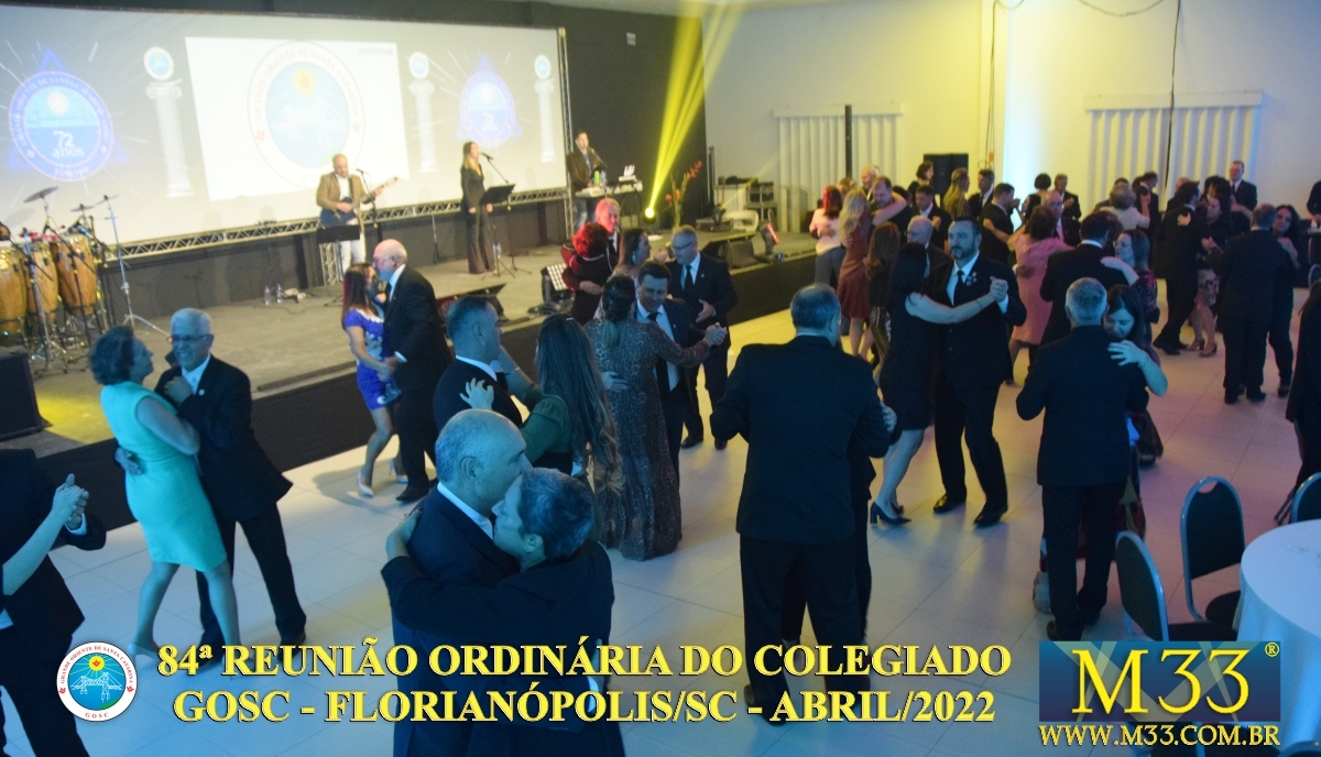 84ª REUNIÃO ORDINÁRIA DO COLEGIADO GOSC - FLORIANÓPOLIS/SC - ABRIL/2022 - 7 Jantar Baile